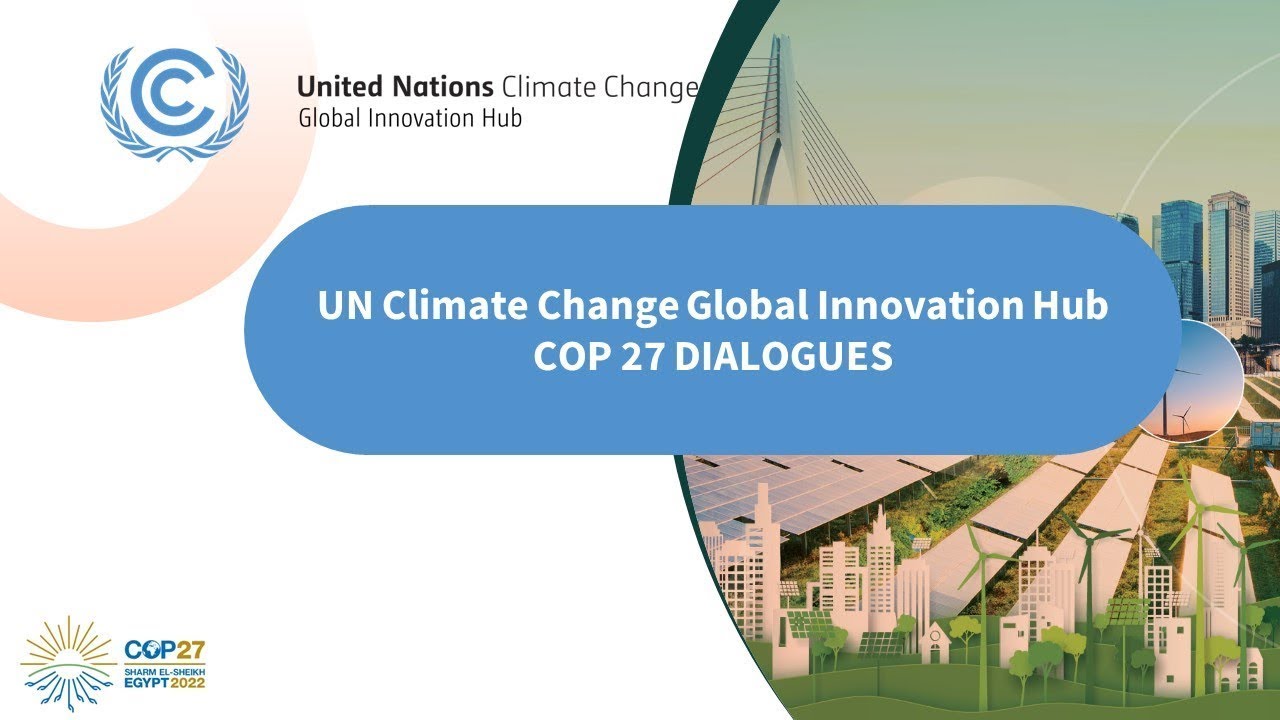 Appropriate framework for multi-stakeholder engagement to support Youth and Women Innovators and Entrepreneurs in Implementing Climate Solutions in Africa (COP 27)